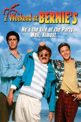 Weekend at Bernie's 1989 movie poster
