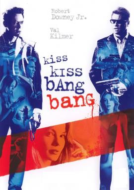 Kiss Kiss Bang Bang 2005 movie poster