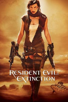 Resident Evil: Extinction 2007 movie poster