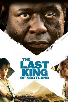The Last King of Scotland 2006 movie poster