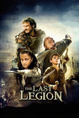 The Last Legion 2007 movie poster