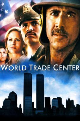 World Trade Center 2006 movie poster