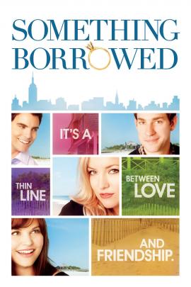 Something Borrowed 2011 movie poster