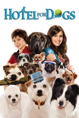 Hotel for Dogs 2009 movie poster