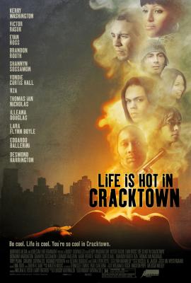 Life Is Hot in Cracktown 2009 movie poster