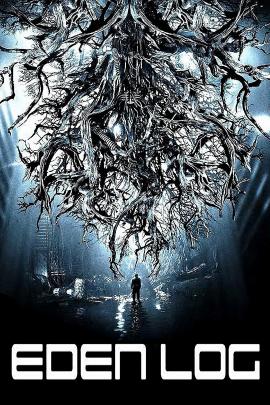 Eden Log 2007 movie poster