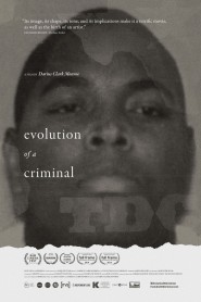 Evolution of a Criminal 2014 movie poster