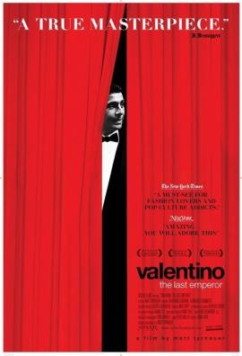 Valentino: The Last Emperor 2008 movie poster
