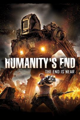 Humanity's End 2009 movie poster