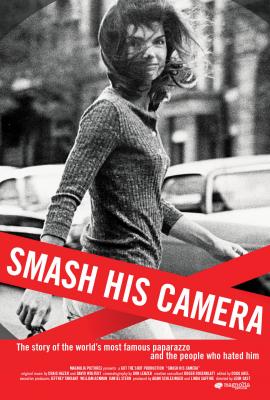 Smash His Camera 2010 movie poster