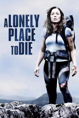 A Lonely Place to Die 2011 movie poster