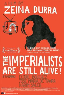 The Imperialists Are Still Alive! 2010 movie poster