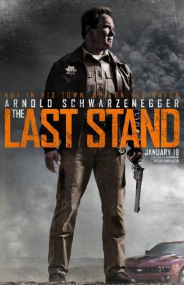 The Last Stand 2013 movie poster