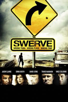 Swerve 2011 movie poster