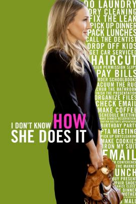 I Don't Know How She Does It 2011 movie poster