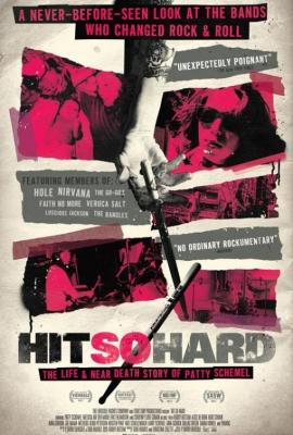 Hit So Hard 2011 movie poster