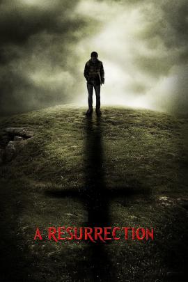 A Resurrection 2013 movie poster