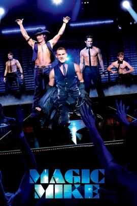 Magic Mike 2012 movie poster