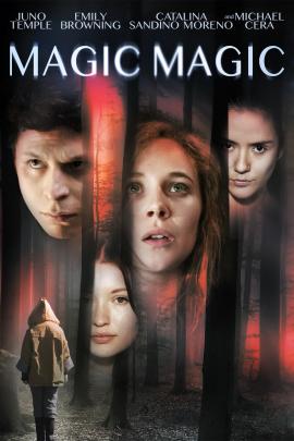 Magic Magic 2013 movie poster