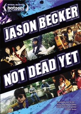 Jason Becker: Not Dead Yet 2012 movie poster