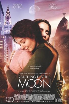 Reaching for the Moon 2013 movie poster