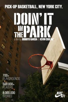 Doin' It in the Park: Pick-Up Basketball, NYC 2012 movie poster
