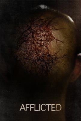 Afflicted 2013 movie poster