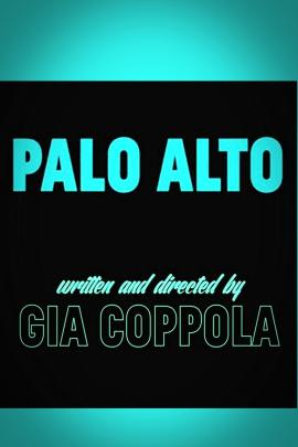 Palo Alto 2013 movie poster