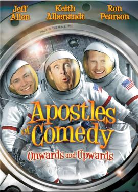 Apostles of Comedy: Onwards and Upwards 2013 movie poster